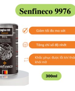 Senfineco 9976 phụ gia nhớt động cơ - Xử lý dầu động cơ hiệu quả